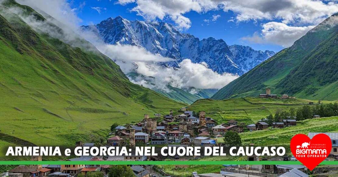 armenia e georgia viaggio